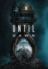 Until Dawn - Fino all'alba (2025) streaming