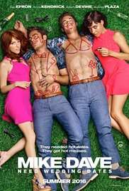 Mike & Dave: Un matrimonio da sballo (2016) streaming