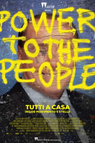 Tutti a casa – Inside Movimento 5 Stelle (2016) streaming