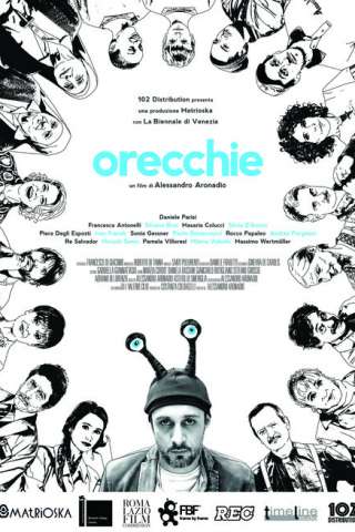 Orecchie (2016) streaming