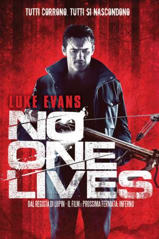 No One Lives (2012) streaming