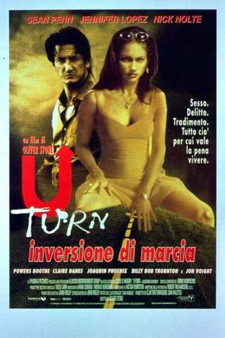 U-Turn - Inversione di marcia (1997) streaming