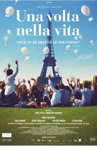 Una volta nella vita (2014) streaming