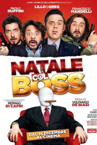 Natale col boss (2015) streaming