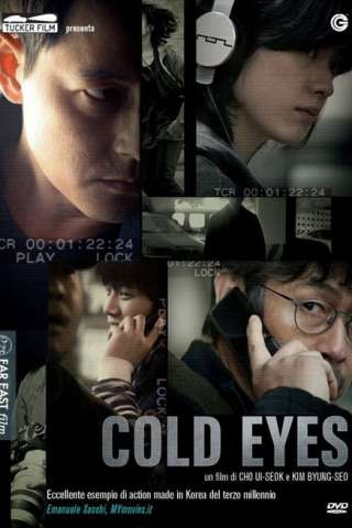 Cold Eyes (2013) streaming