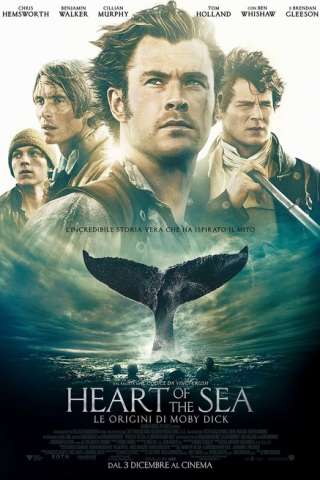 Heart of the Sea - Le origini di Moby Dick (2015) streaming