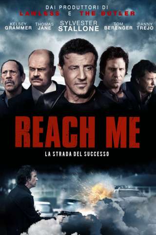 Reach Me - La strada del successo (2014) streaming