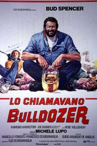 Lo chiamavano Bulldozer (1978) streaming