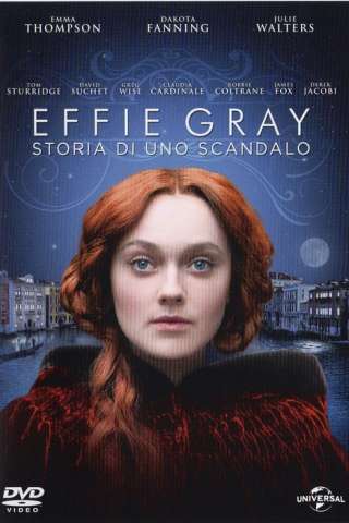 Effie Gray - Storia di uno scandalo (2014) streaming