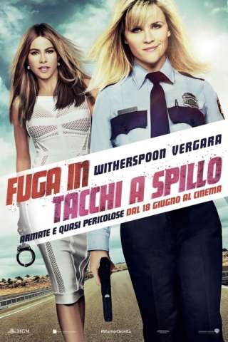 Fuga in tacchi a spillo (2015) streaming