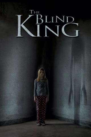 The Blind King (2016) streaming
