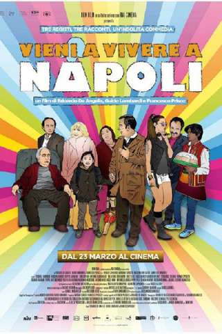 Vieni a vivere a Napoli! (2017) streaming