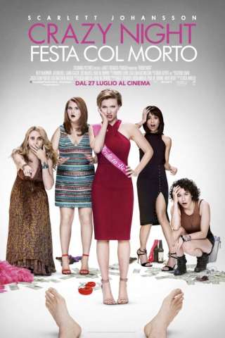 Crazy Night - Festa col morto (2017) streaming