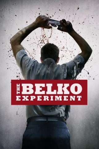 The Belko Experiment (2016) streaming