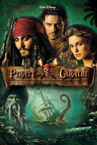Pirati dei Caraibi 2 - La maledizione del forziere fantasma (2006) streaming