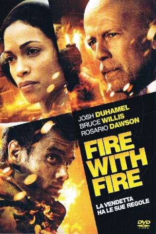 Fire with Fire (2012) streaming