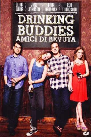 Drinking Buddies - Amici di bevuta (2013) streaming