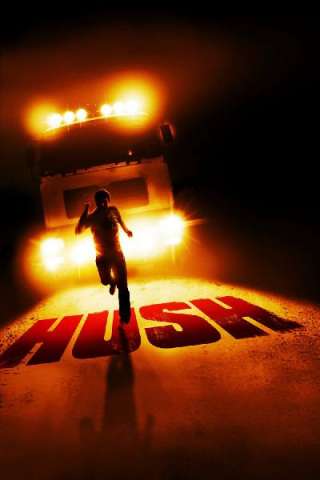 Hush (2008) streaming