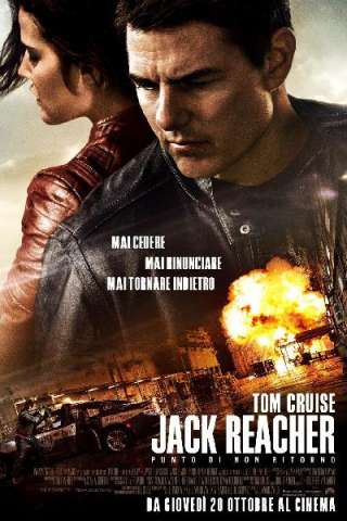 Jack Reacher - Punto di non ritorno (2016) streaming