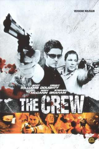 The Crew (2008) streaming