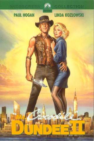 Mr. Crocodile Dundee 2 (1988) streaming