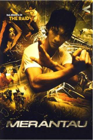 Merantau (2009) streaming