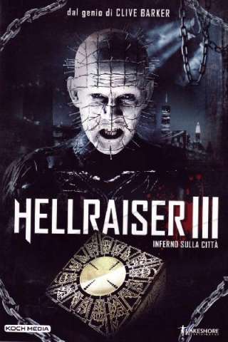 Hellraiser III - Inferno sulla città (1992) streaming