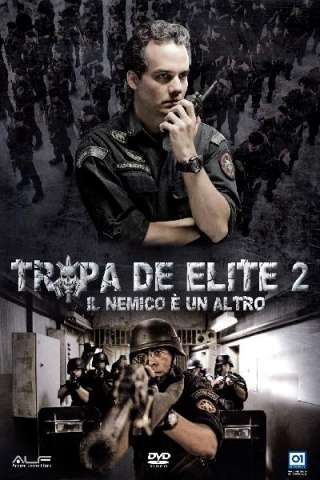 Tropa de elite 2 - Il nemico ora è un altro (2010) streaming