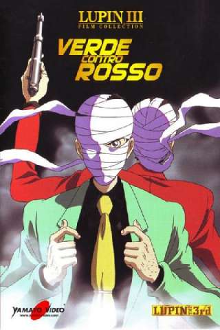 Lupin III: Verde contro Rosso (2008) streaming