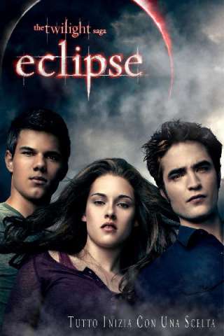 The Twilight Saga: Eclipse (2010) streaming