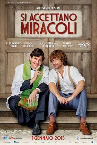 Si accettano miracoli (2015) streaming