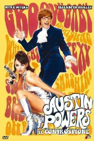 Austin Powers - Il controspione (1997) streaming
