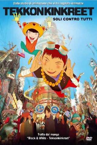 Tekkonkinkreet - Soli contro tutti (2006) streaming