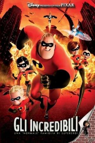 Gli Incredibili - Una "normale" famiglia di supereroi (2004) streaming