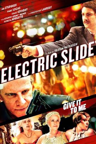 Electric Slide (2014) streaming