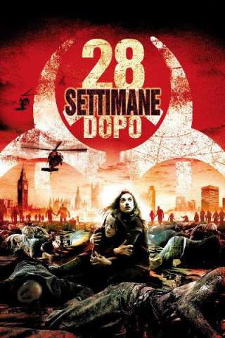 28 settimane dopo (2007) streaming
