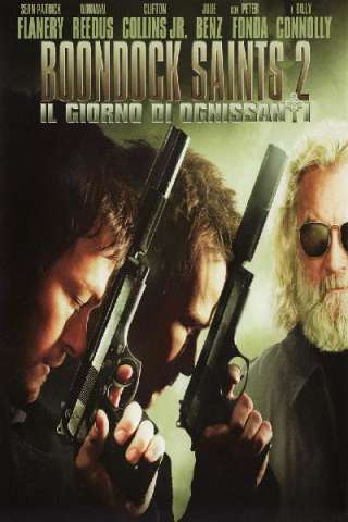 The Boondock Saints 2 - Il giorno di Ognissanti (2009) streaming