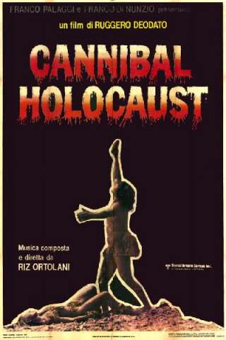 Cannibal Holocaust (1980) streaming