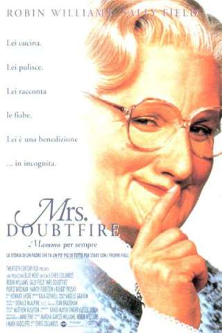 Mrs. Doubtfire - Mammo per sempre (1993) streaming