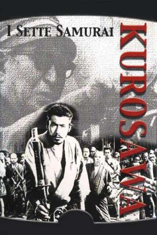 I sette samurai (1954) streaming