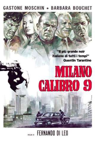 Milano Calibro 9 (1972) streaming