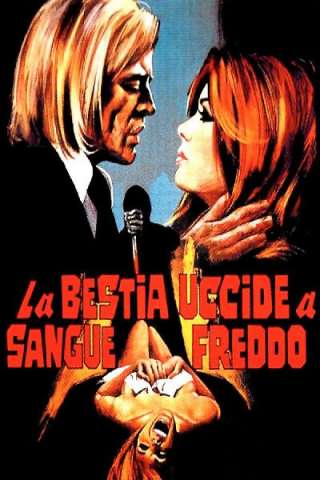 La bestia uccide a sangue freddo (1971) streaming