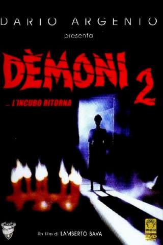 Demoni 2 - L'incubo ritorna (1986) streaming