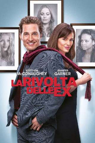 La rivolta delle ex (2009) streaming