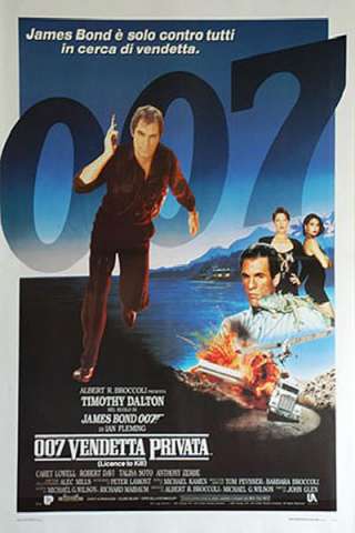 007 - Vendetta privata (1989) streaming