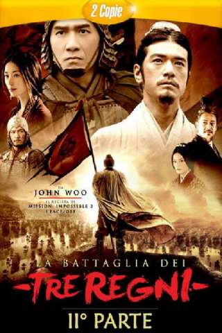La battaglia dei tre regni - Parte 2 (2009) streaming