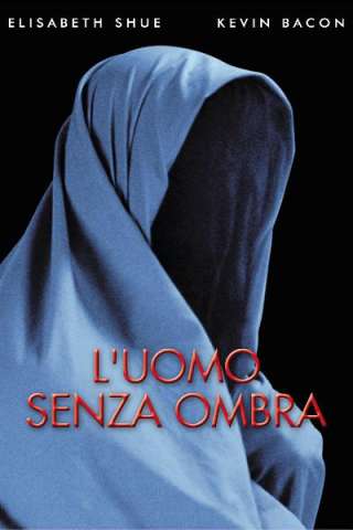 L'uomo senza ombra (2000) streaming