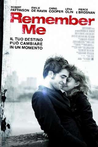 Remember Me (2010) streaming
