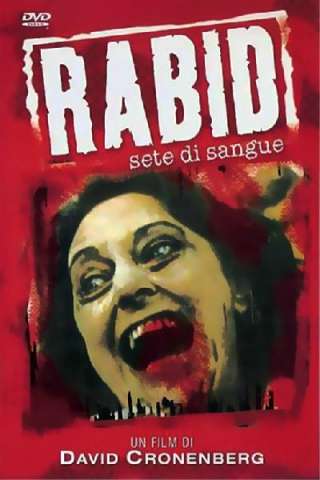 Rabid - Sete di sangue (1977) streaming