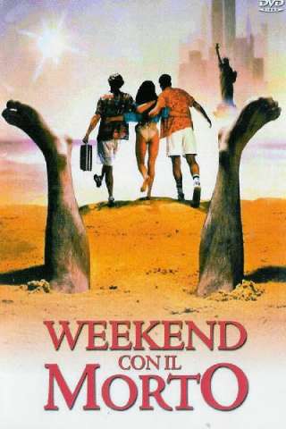 Weekend con il morto (1989) streaming